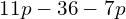 \phantom{\rule{2.2em}{0ex}}11p-36-7p