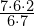 \frac{7\cdot6\cdot2}{6\cdot7}