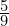 \frac{5}{9}