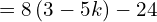 =8\left(3-5k\right)-24