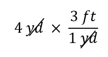 4 yd x (3 ft/ 1 yd) showing units cancel