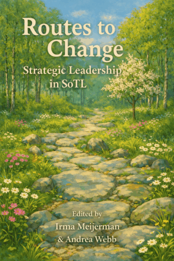 Cover image for Routes to Change: Strategic Leadership in SoTL