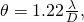 \theta =1\text{.}\text{22}\frac{\lambda }{D},