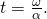 \text{Δ}t=\frac{\text{Δ}\omega }{\alpha }.