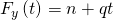 {F}_{y}\left(t\right)=n+qt