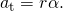 {a}_{\text{t}}=r\alpha .