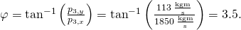 \varphi ={\text{tan}}^{-1}\left(\frac{{p}_{\text{3,}y}}{{p}_{\text{3,}x}}\right)={\text{tan}}^{-1}\left(\frac{113\phantom{\rule{0.2em}{0ex}}\frac{\text{kg}·\text{m}}{\text{s}}}{1850\phantom{\rule{0.2em}{0ex}}\frac{\text{kg}·\text{m}}{\text{s}}}\right)=3.5\text{°}.