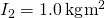 {I}_{2}=1.0\phantom{\rule{0.2em}{0ex}}\text{kg}·{\text{m}}^{2}