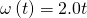 \omega \left(t\right)=2.0t