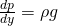 \frac{dp}{dy}=\text{−}\rho g