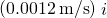 \text{−}\left(0.0012\phantom{\rule{0.2em}{0ex}}\text{m/s}\right)\stackrel{^}{i}