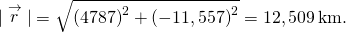 |\text{Δ}\stackrel{\to }{r}|=\sqrt{{\left(4787\right)}^{2}+{\left(-11,557\right)}^{2}}=12,509\phantom{\rule{0.2em}{0ex}}\text{km}.