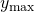 {y}_{\text{max}}