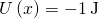 U\left(x\right)=-1\phantom{\rule{0.2em}{0ex}}\text{J}