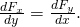 \frac{d{F}_{x}}{dy}=\frac{d{F}_{y}}{dx}.