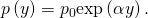 p\left(y\right)={p}_{0}\text{exp}\left(\text{−}\alpha y\right).