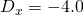 {D}_{x}=-4.0