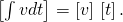 \left[\int vdt\right]=\left[v\right]·\left[t\right].