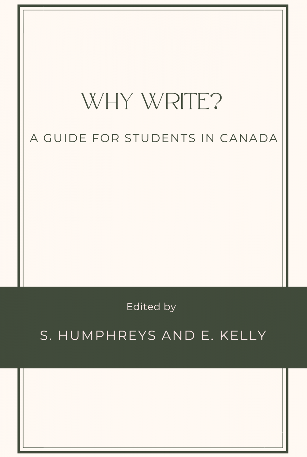 Cover image for Why Write? A Guide for Students in Canada