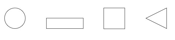 a circle, a rectangle, a square, a triangle